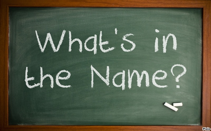What’s in the Name?